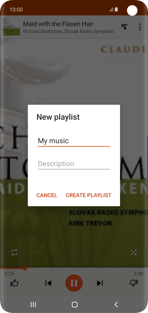 Key in a name for the playlist and press CREATE PLAYLIST. Key in a name for the playlist and press CREATE PLAYLIST.