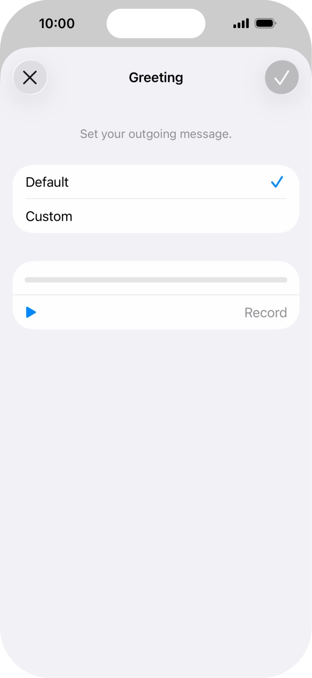 Press Default to select the default greeting. Press Default to select the default greeting.