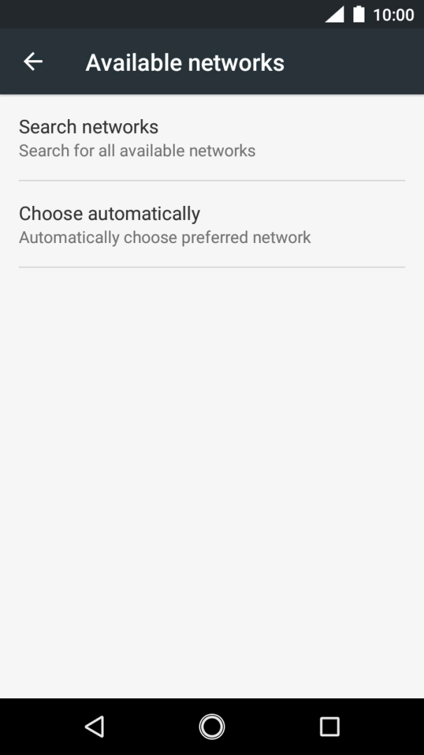 If you want to select a network automatically, press Choose automatically. If you want to select a network automatically, press Choose automatically.