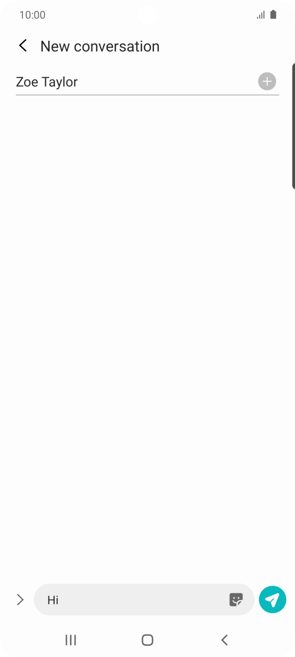 Press the send icon when you've finished your text message. Press the send icon when you've finished your text message.