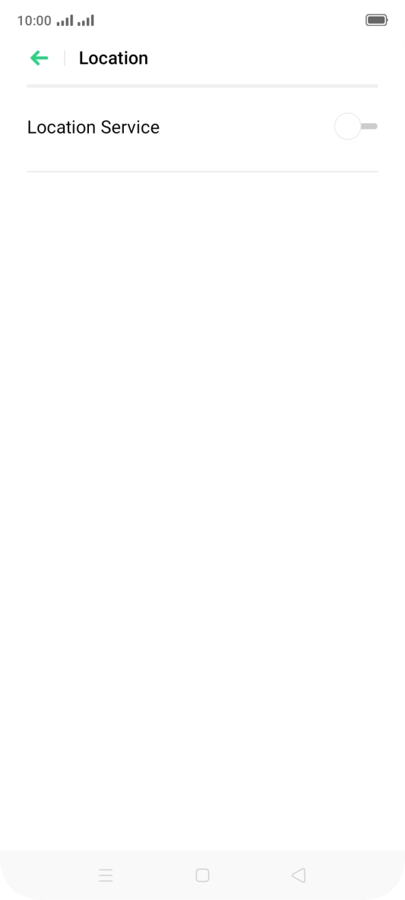 Press the indicator next to 'Location Service' to turn the function on or off. Press the indicator next to 'Location Service' to turn the function on or off.