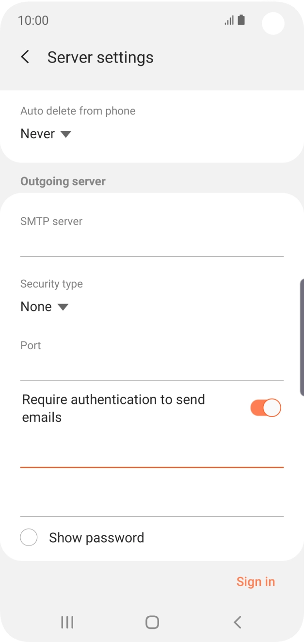 Press the password field and key in the password for your email provider's outgoing server. Press the password field and key in the password for your email provider's outgoing server.