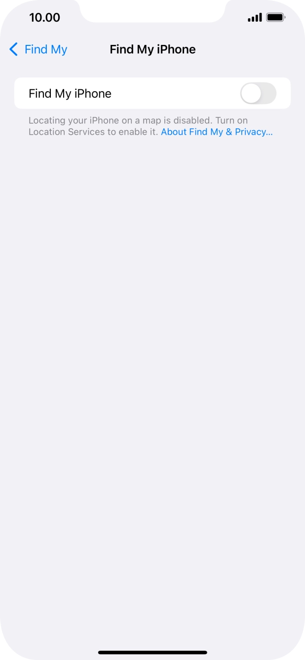 Press the indicator next to 'Find My iPhone' to turn on the function. Press the indicator next to 'Find My iPhone' to turn on the function.