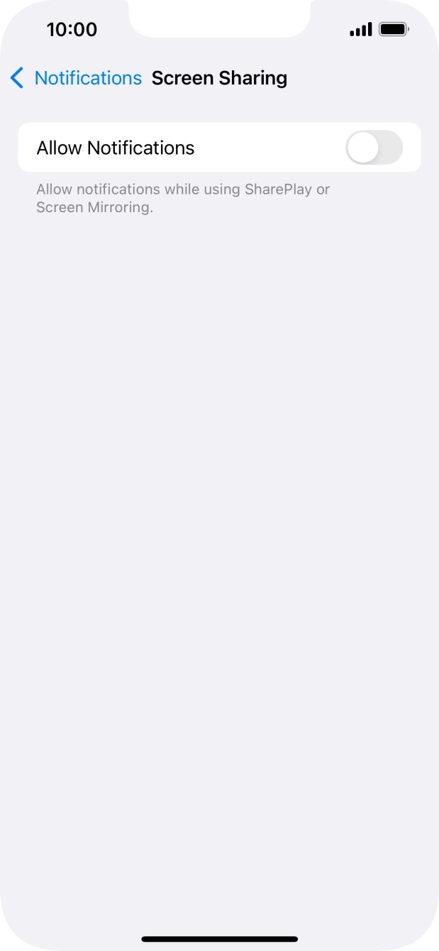 Press the indicator next to 'Allow Notifications' to turn the function on or off. Press the indicator next to 'Allow Notifications' to turn the function on or off.