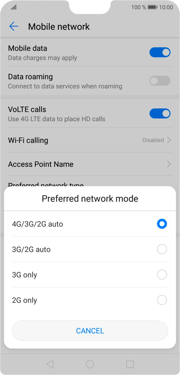 Press the required network mode. Press the required network mode.