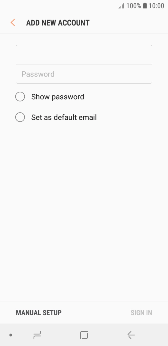 Press Password and key in the password for your email account. Press Password and key in the password for your email account.