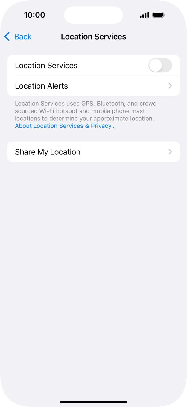 Press the indicator next to 'Location Services' to turn the function on or off. Press the indicator next to 'Location Services' to turn the function on or off.