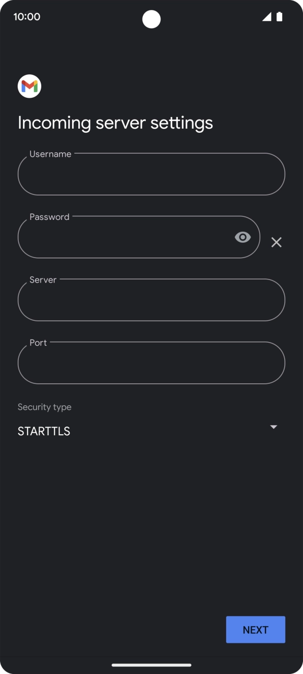 Press the field below 'Username' and key in the username for your email account. Press the field below 'Username' and key in the username for your email account.