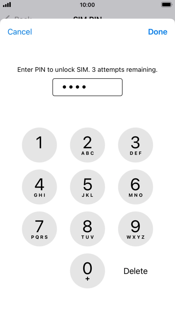 Key in your SIM PIN and press Done. The default SIM PIN is 0000.