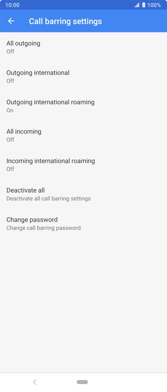 Press the required barring type. Press the required barring type.