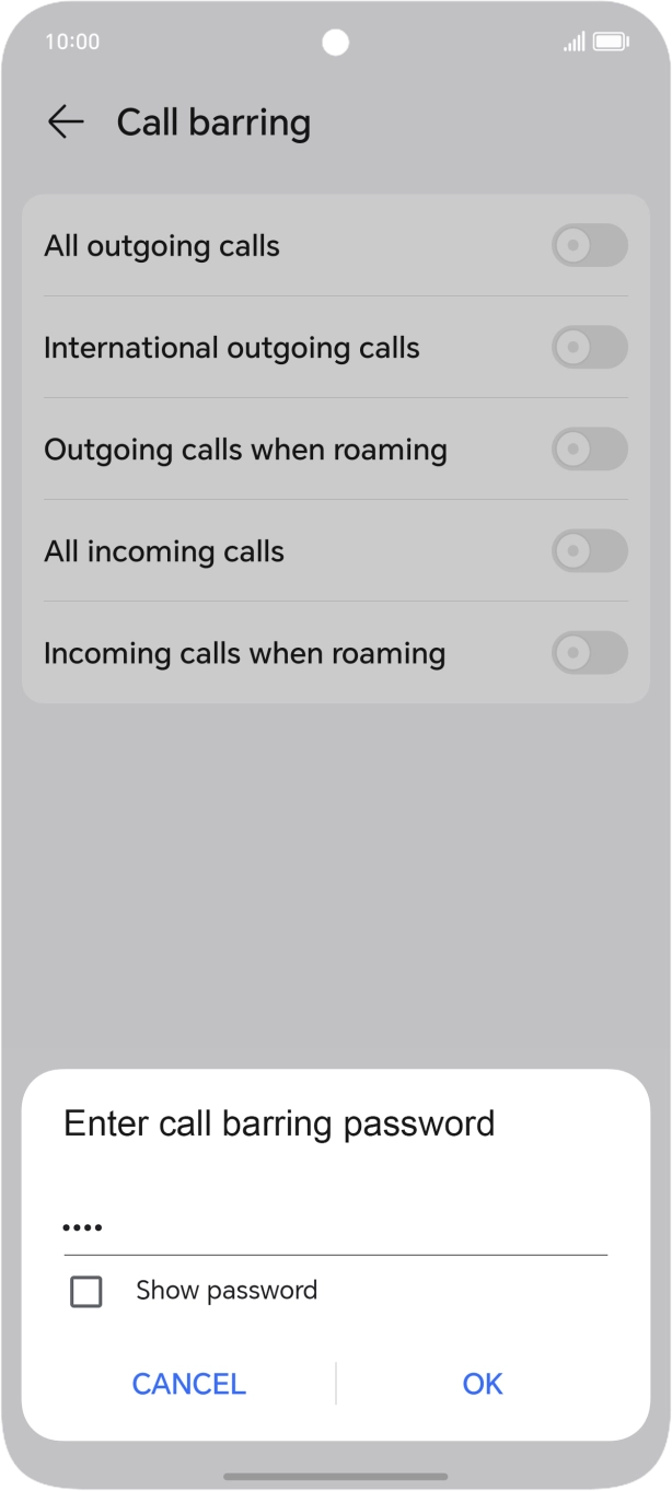 Key in your barring password and press OK. Key in your barring password and press OK.