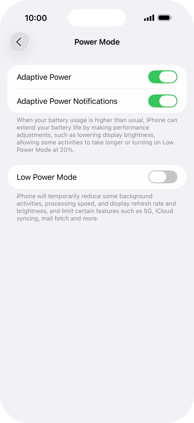 Press the indicator next to 'Low Power Mode' to turn on the function. Press the indicator next to 'Low Power Mode' to turn on the function.