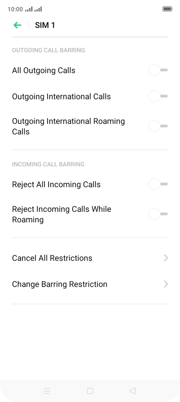 Press the indicator next to the required barring type to turn the function on or off. Press the indicator next to the required barring type to turn the function on or off.