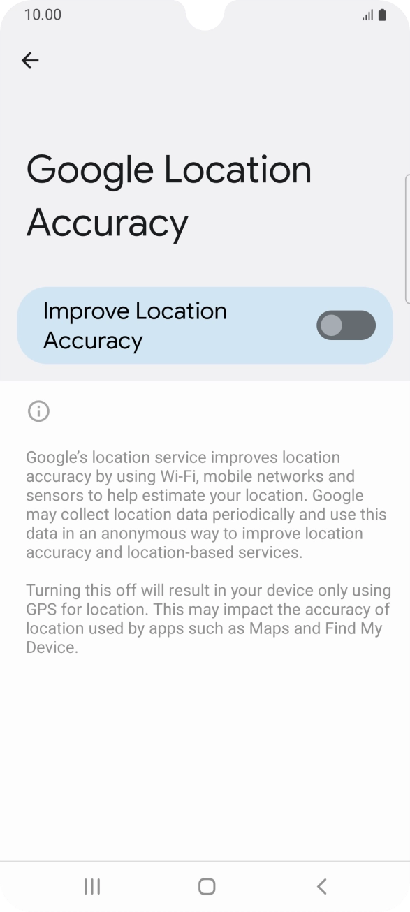 If you press the indicator next to 'Improve Location Accuracy' to turn on the function, your phone can find your exact position using the GPS satellites, the mobile network and nearby WiFi networks. Satellite-based GPS requires a clear view of the sky.