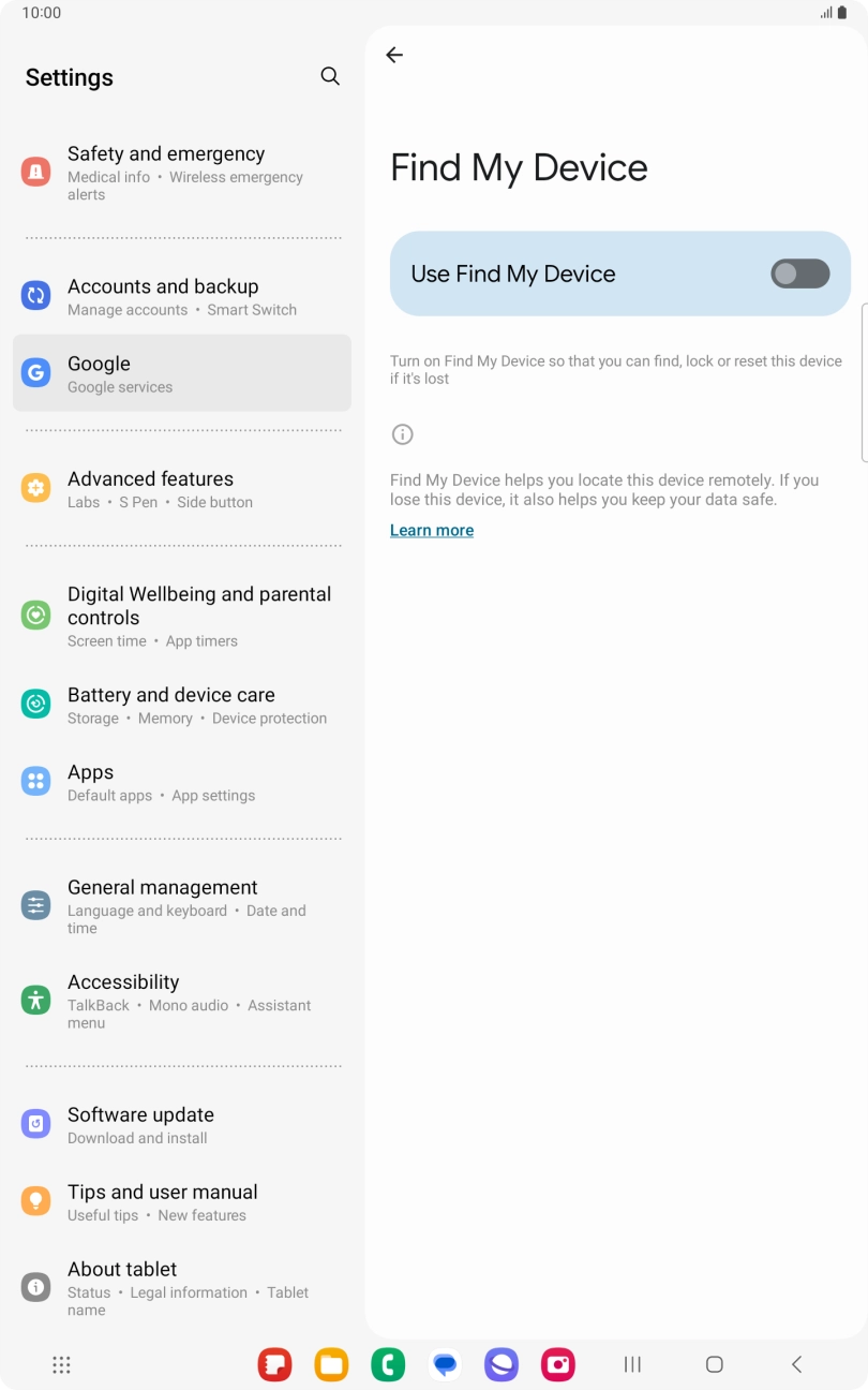 Press the indicator next to 'Use Find My Device' to turn on the function. Press the indicator next to 'Use Find My Device' to turn on the function.