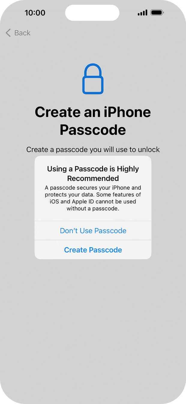 If you turn off the function, press Don't Use Passcode.