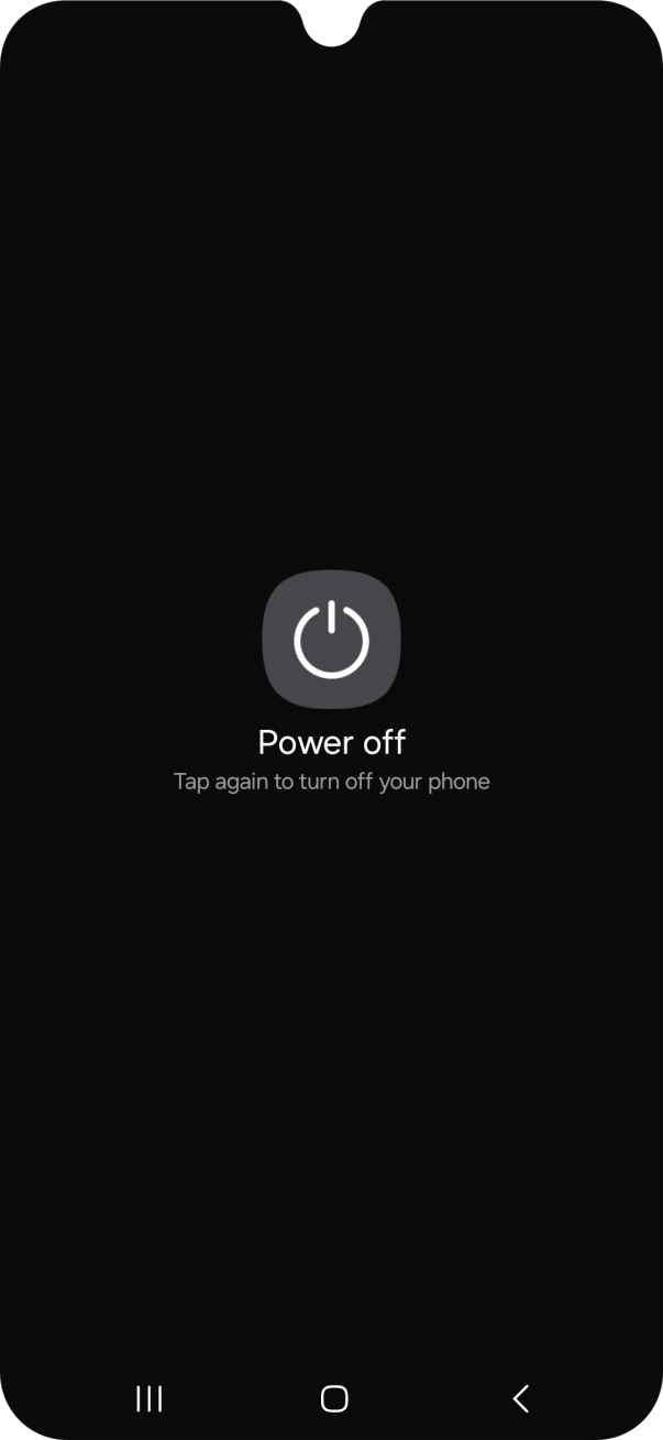 Press Power off.