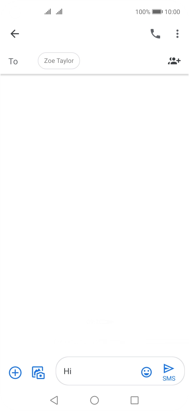 Press the send icon when you've finished your text message. Press the send icon when you've finished your text message.