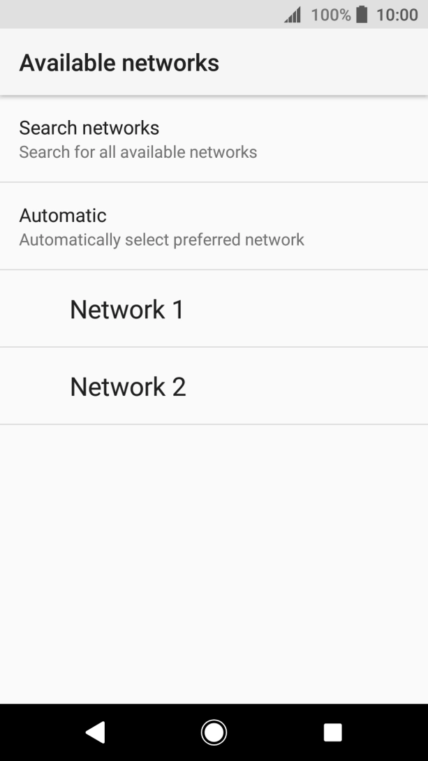 Press the required network. Press the required network.