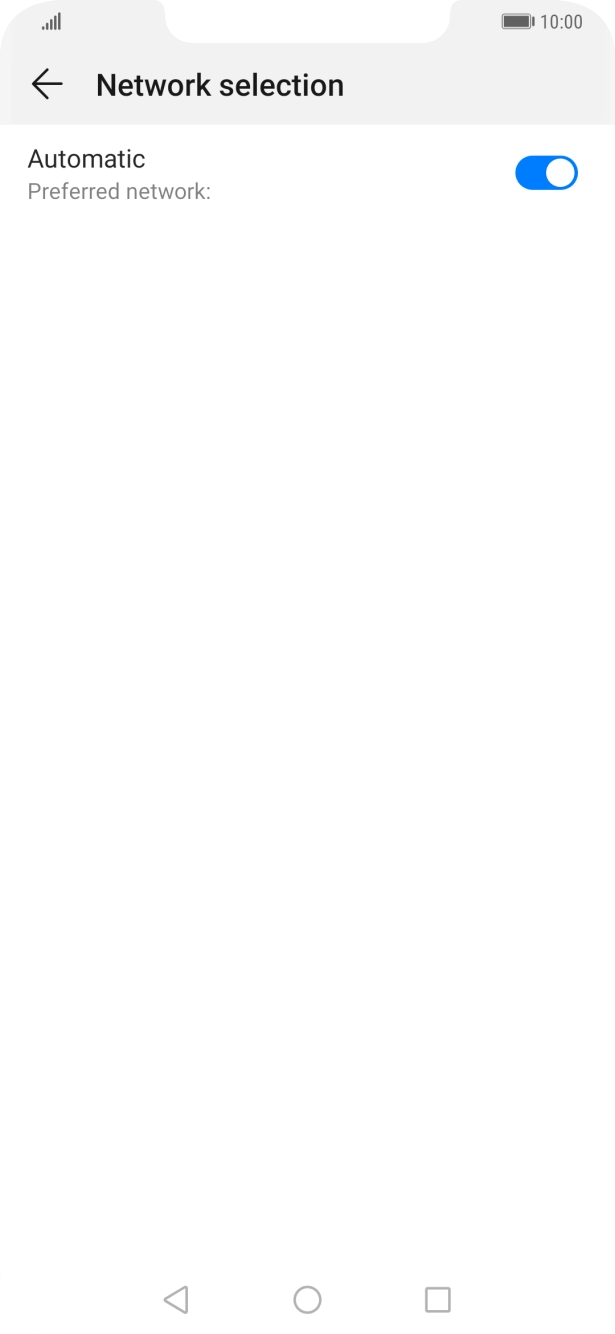 If you want to select a network manually, press the indicator next to 'Automatic' to turn off the function.