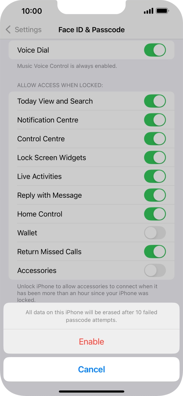 If you turn on the function, press Enable.