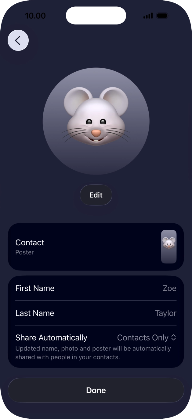 Press the name fields and follow the instructions on the screen to edit your name on the Contact Poster.
