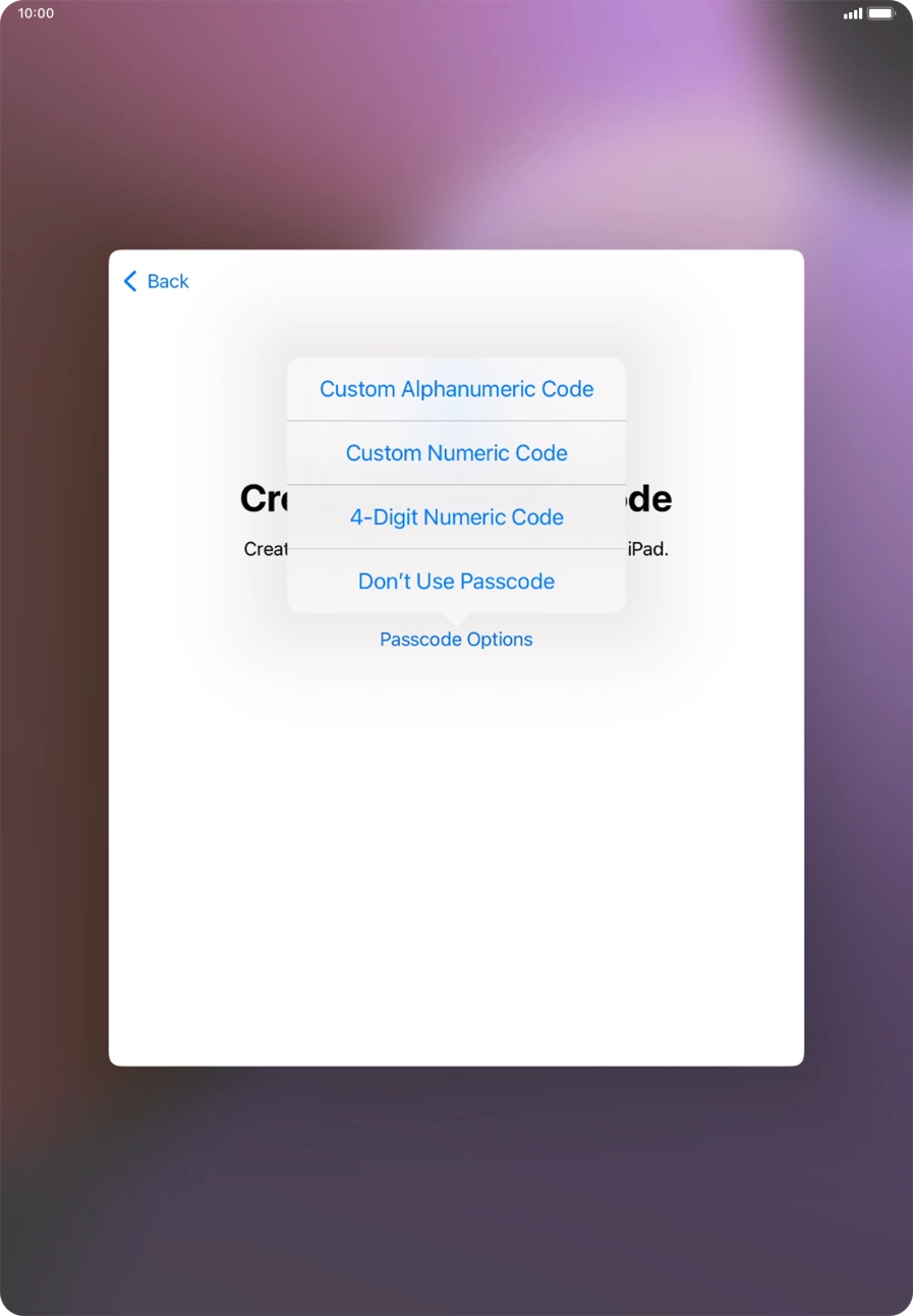 Follow the instructions on the screen to turn on the lock code or press Don't Use Passcode.