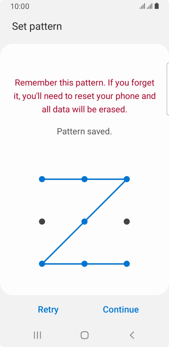 Slide your finger across the screen to connect at least four points and press Continue. Slide your finger across the screen to connect at least four points and press Continue.