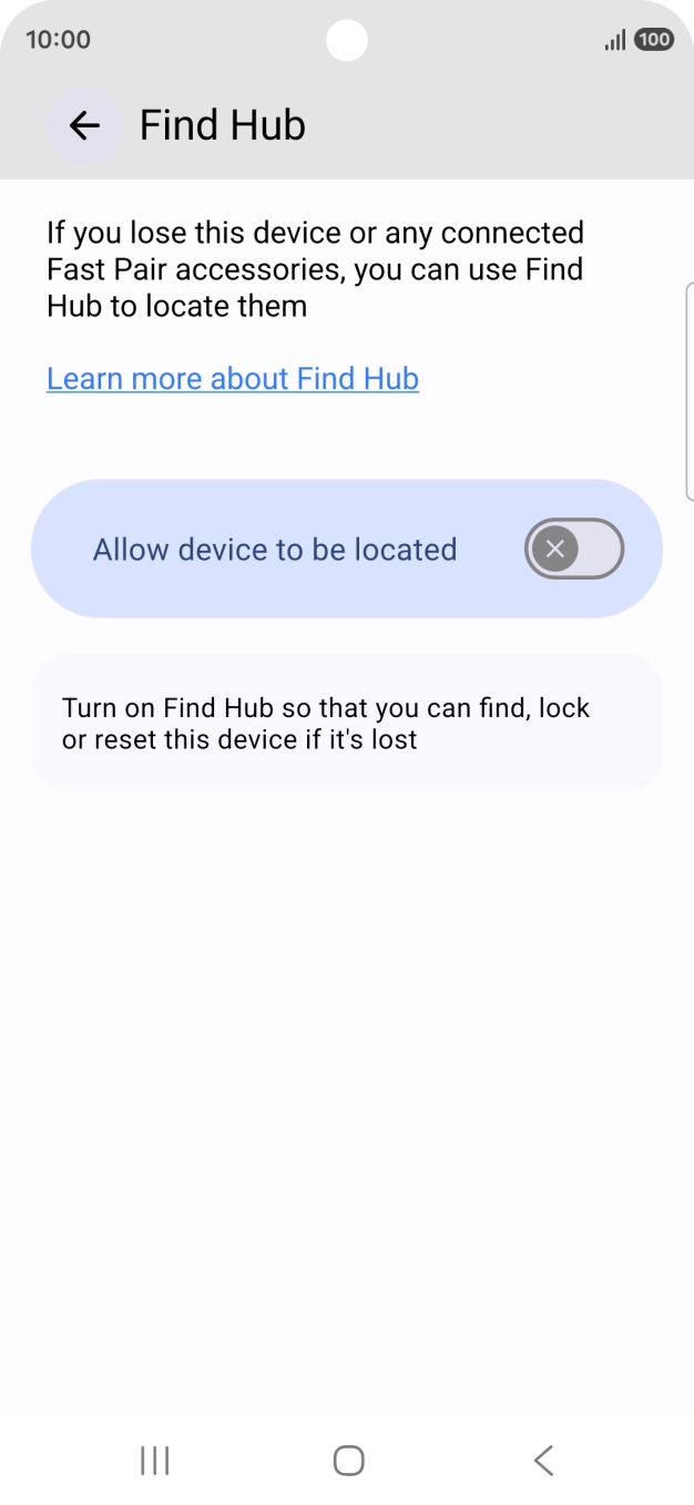 Press the indicator next to 'Allow device to be located' to turn on the function. Press the indicator next to 'Allow device to be located' to turn on the function.