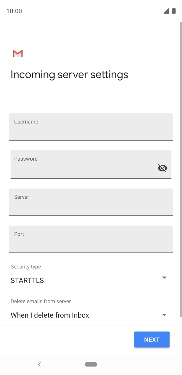Press the field below 'Username' and key in the username for your email account. Press the field below 'Username' and key in the username for your email account.