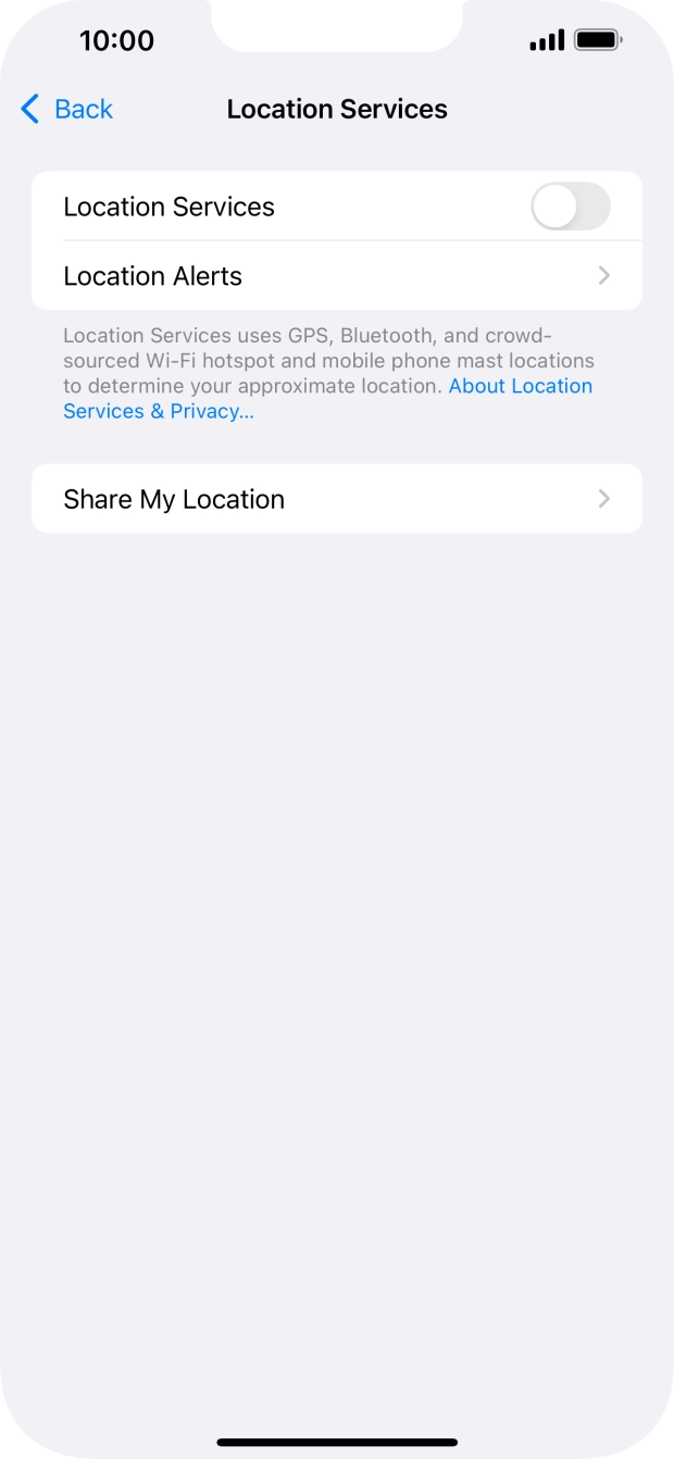 Press the indicator next to 'Location Services' to turn the function on or off. Press the indicator next to 'Location Services' to turn the function on or off.