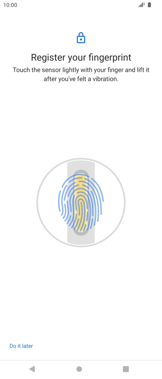 Follow the instructions on the screen to create the phone lock code using your fingerprint. Follow the instructions on the screen to create the phone lock code using your fingerprint.