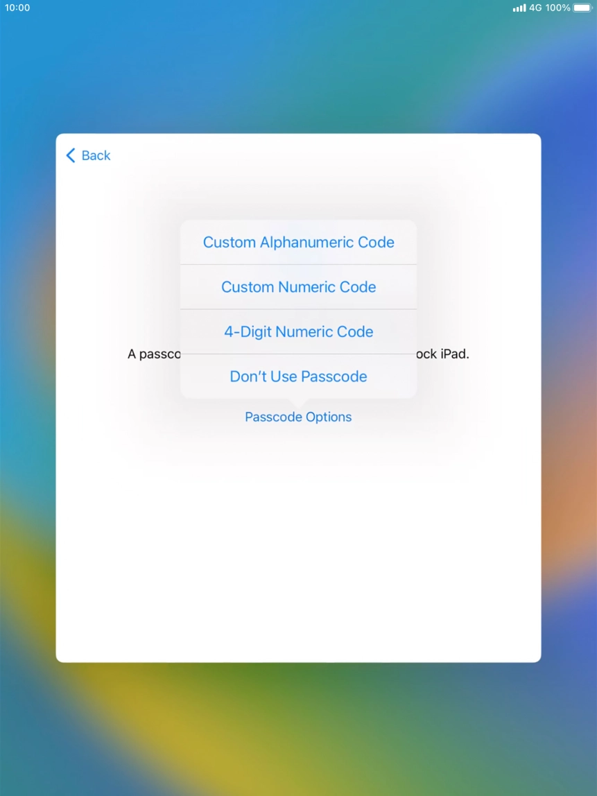 Follow the instructions on the screen to turn on the lock code or press Don't Use Passcode. Follow the instructions on the screen to turn on the lock code or press Don't Use Passcode.