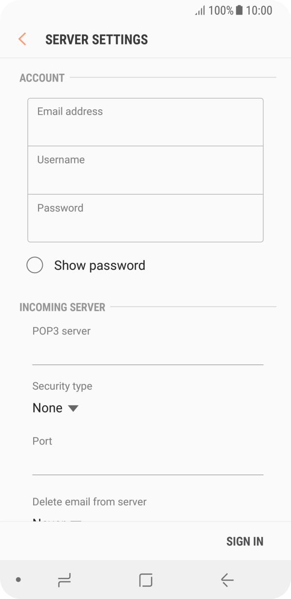 Press the field below 'Username' and key in the username for your email account. Press the field below 'Username' and key in the username for your email account.