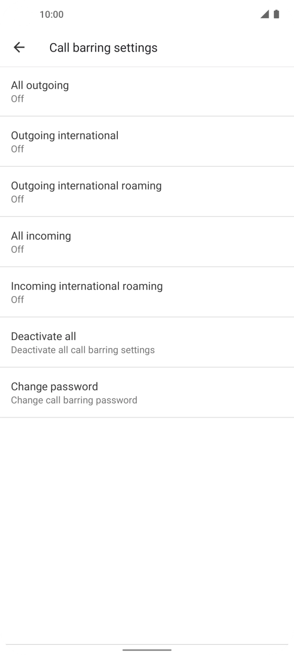 Press the required barring type to turn the function on or off. Press the required barring type to turn the function on or off.