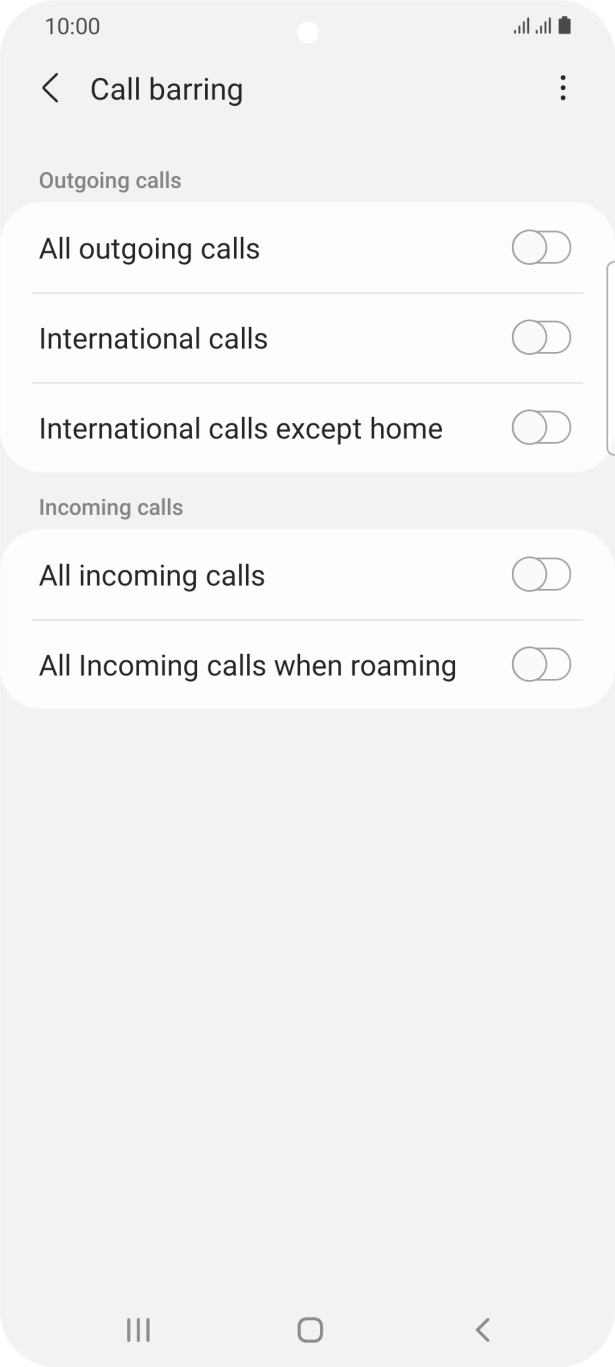 Press the required barring type to turn the function on or off. Press the required barring type to turn the function on or off.