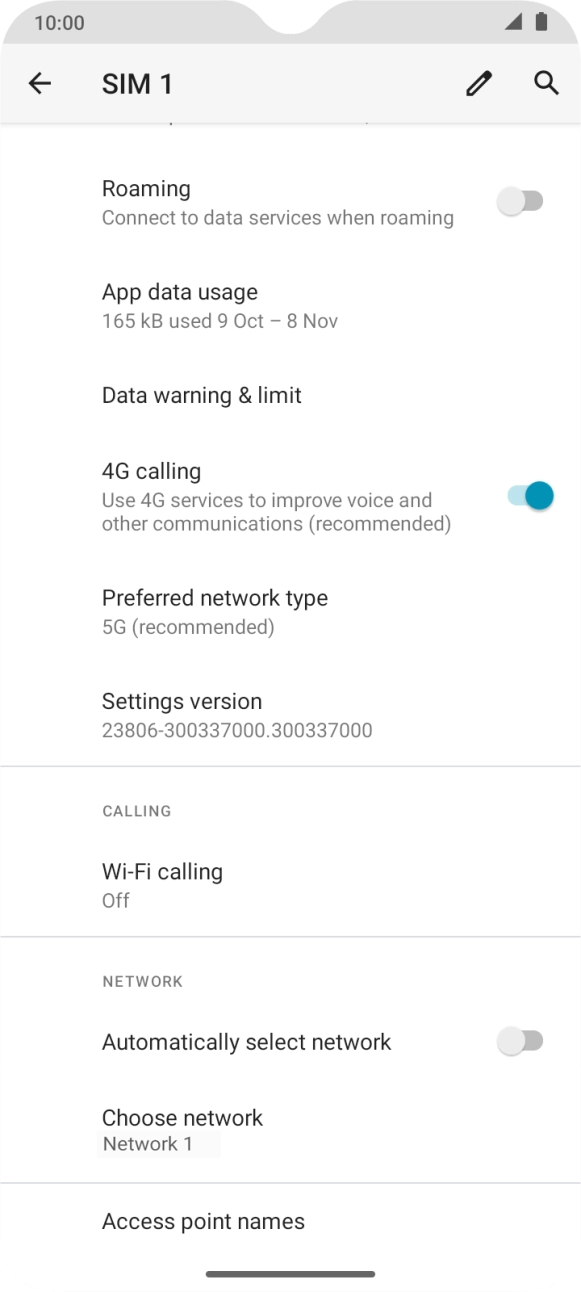 Press the indicator next to 'Automatically select network' to turn on the function. Press the indicator next to 'Automatically select network' to turn on the function.