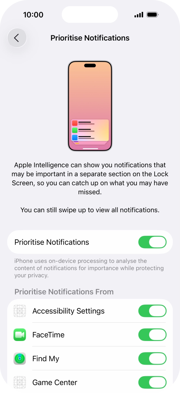 Press the indicator next to 'Prioritise Notifications' to turn the function on or off. Press the indicator next to 'Prioritise Notifications' to turn the function on or off.