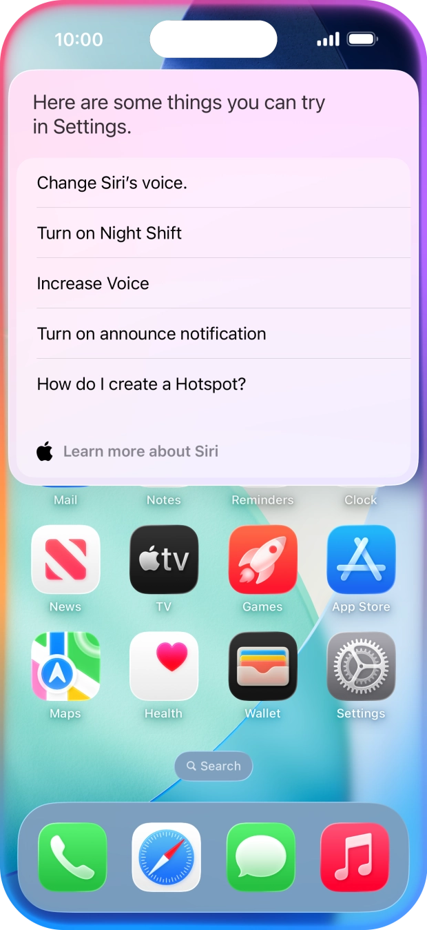 Say 'WHAT CAN I ASK' and press Learn more about Siri to see more examples. Say 'WHAT CAN I ASK' and press Learn more about Siri to see more examples.