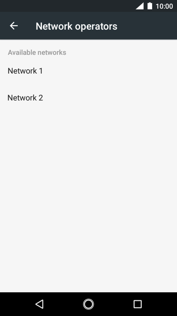 Press the required network. Press the required network.
