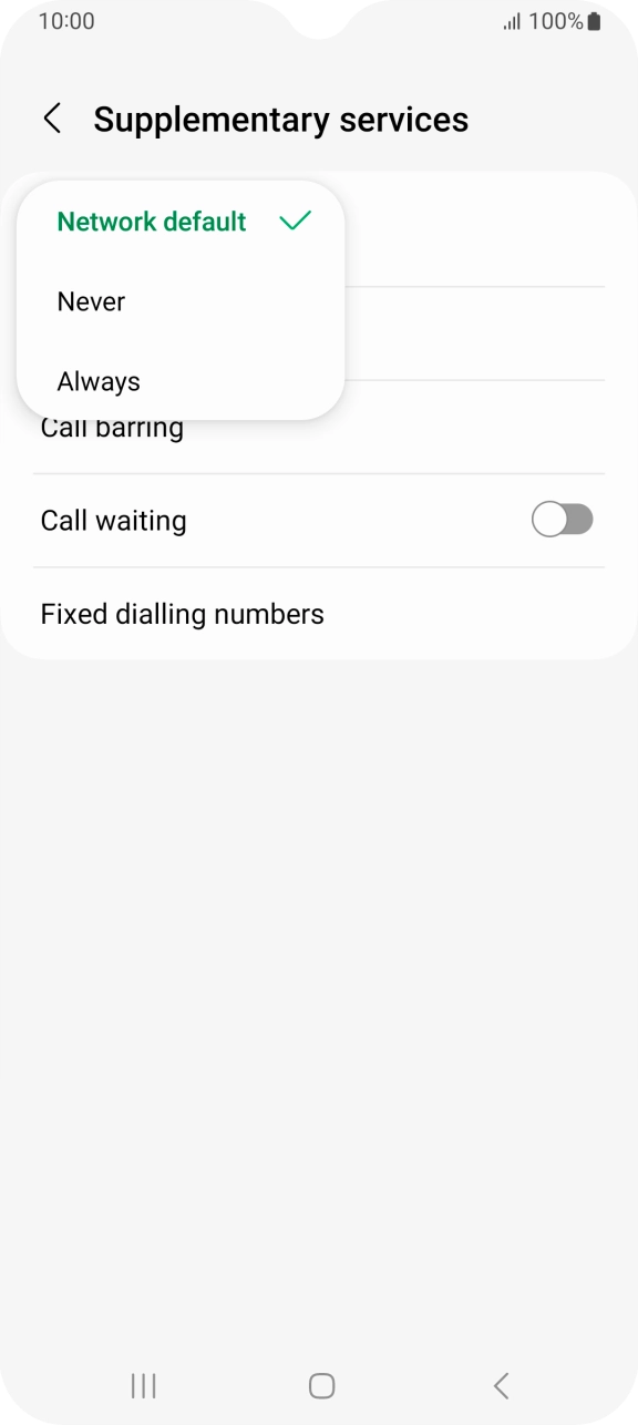 Press Always to turn on caller ID. Press Always to turn on caller ID.
