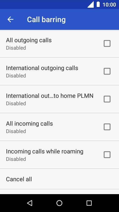 Press the required barring type. Press the required barring type.