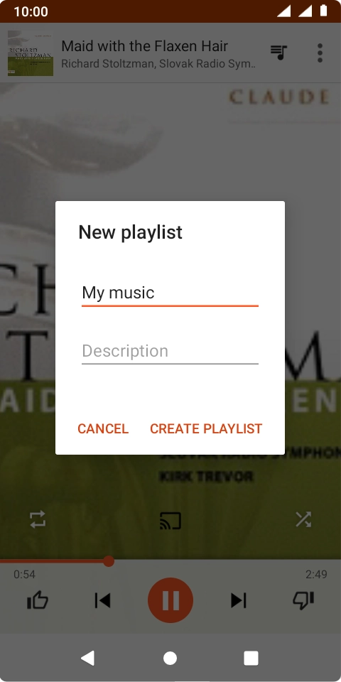 Key in a name for the playlist and press CREATE PLAYLIST. Key in a name for the playlist and press CREATE PLAYLIST.