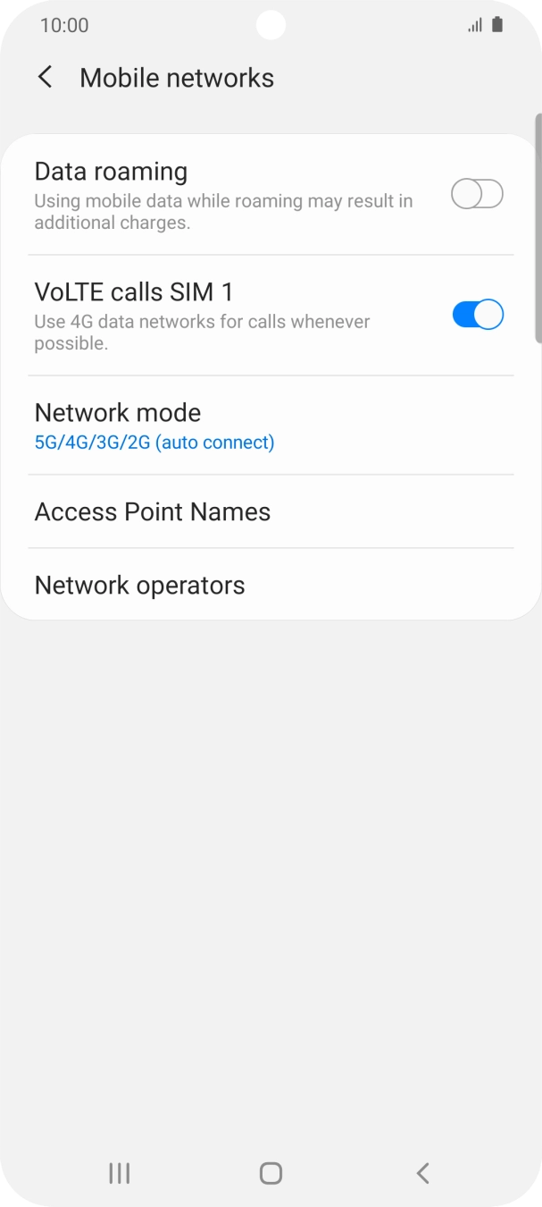 Press the indicator next to 'Data roaming' to turn the function on or off. Press the indicator next to 'Data roaming' to turn the function on or off.