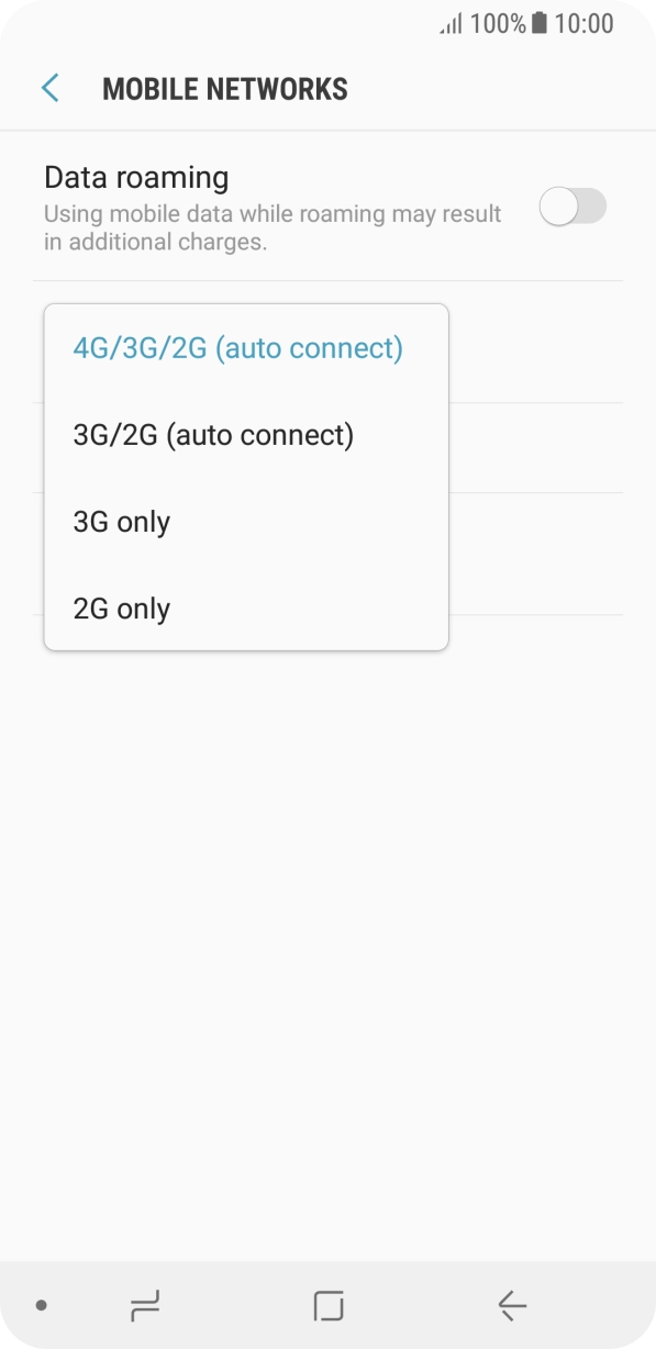 Press the required network mode. Press the required network mode.