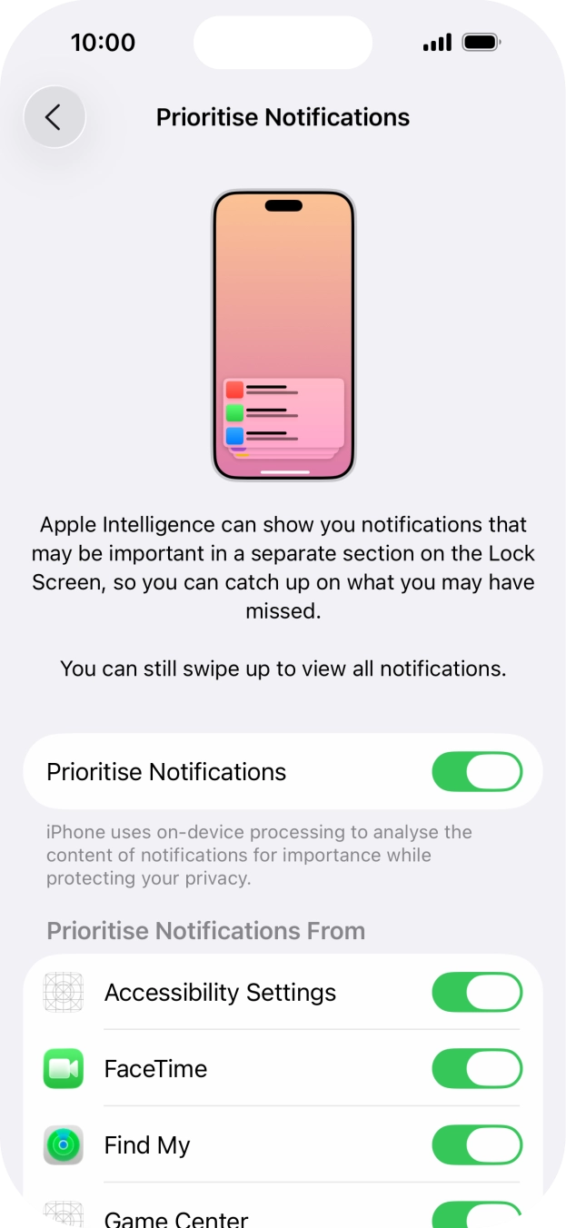 Press the indicator next to 'Prioritise Notifications' to turn the function on or off. Press the indicator next to 'Prioritise Notifications' to turn the function on or off.