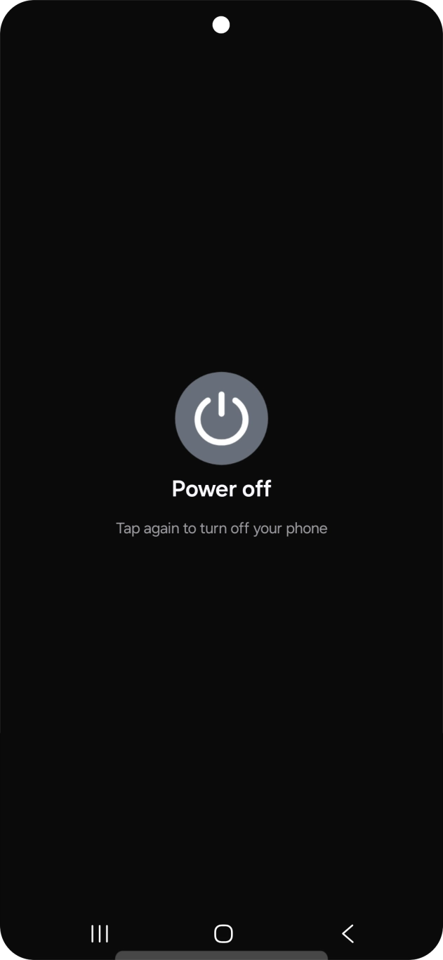 Press Power off.