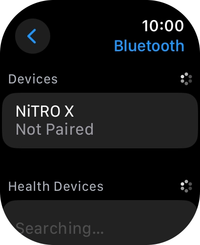 Press the required Bluetooth device. Press the required Bluetooth device.