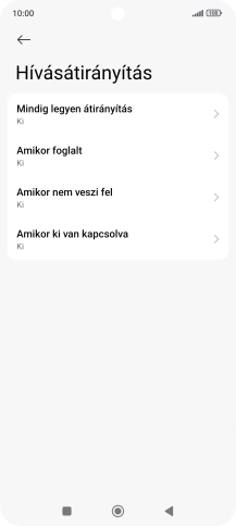 Kattints a kívánt hívásátirányítás-típusra.