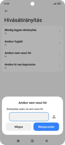 Írd be azt, hogy +36709090999, és válaszd a Bekapcsolás lehetőséget.